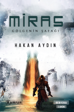 MİRAS - GÖLGENİN ŞAFAĞI